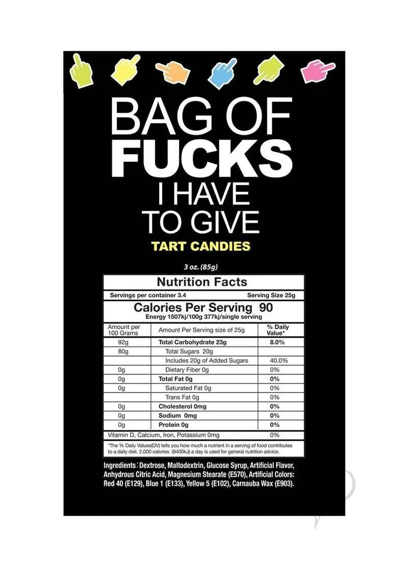 Bag Of Fucks I Have To Give Bag Of 25pk