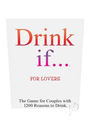 Drink If For Lovers