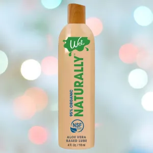 Wet Naturally - 95% Organic Aloe Based Lubricant